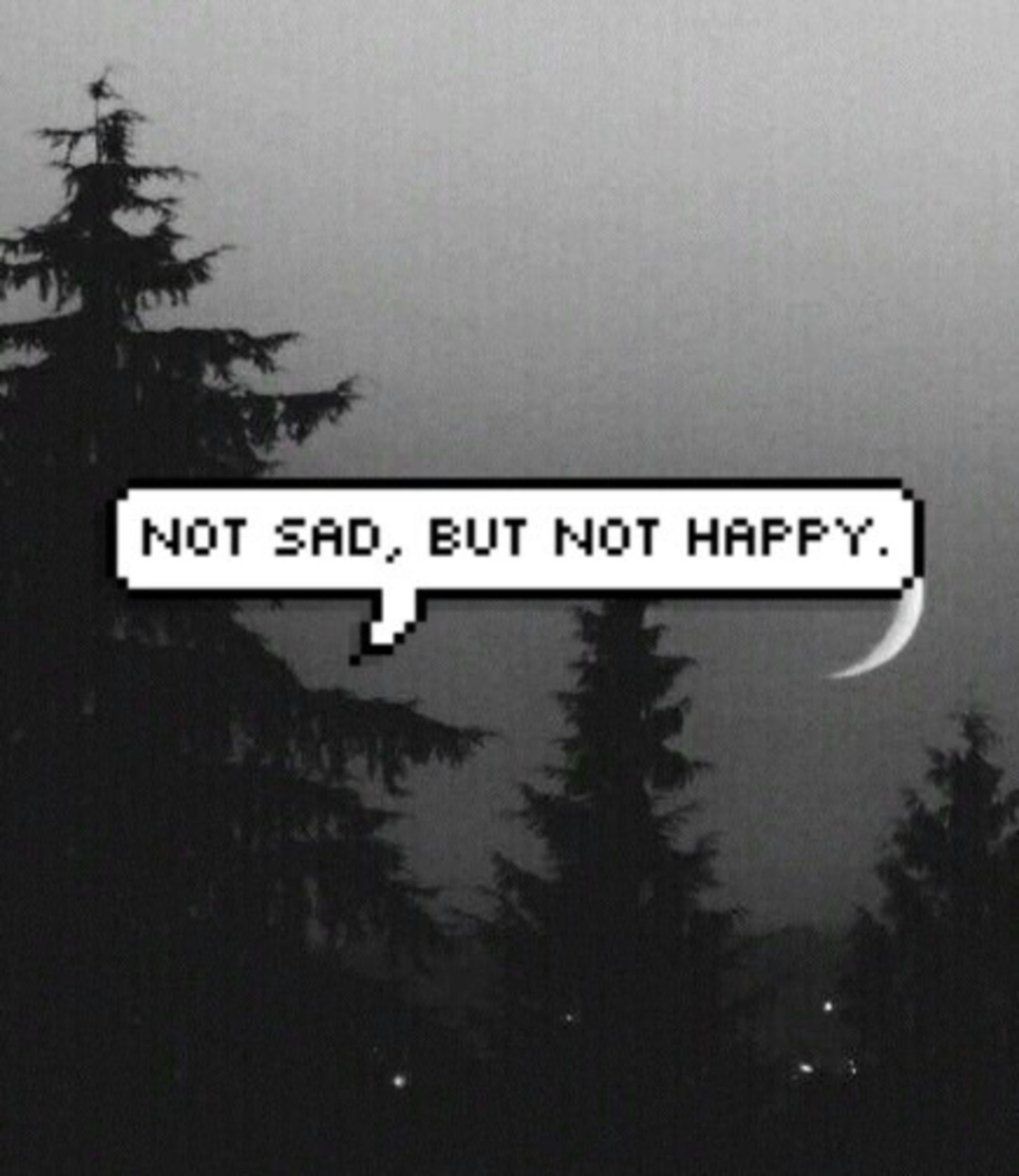 Do not be sad. Not Happy not Sad. Безэмоциональность надпись. Not Sad but not Happy постельное белье. Nit Happy not Sad but.